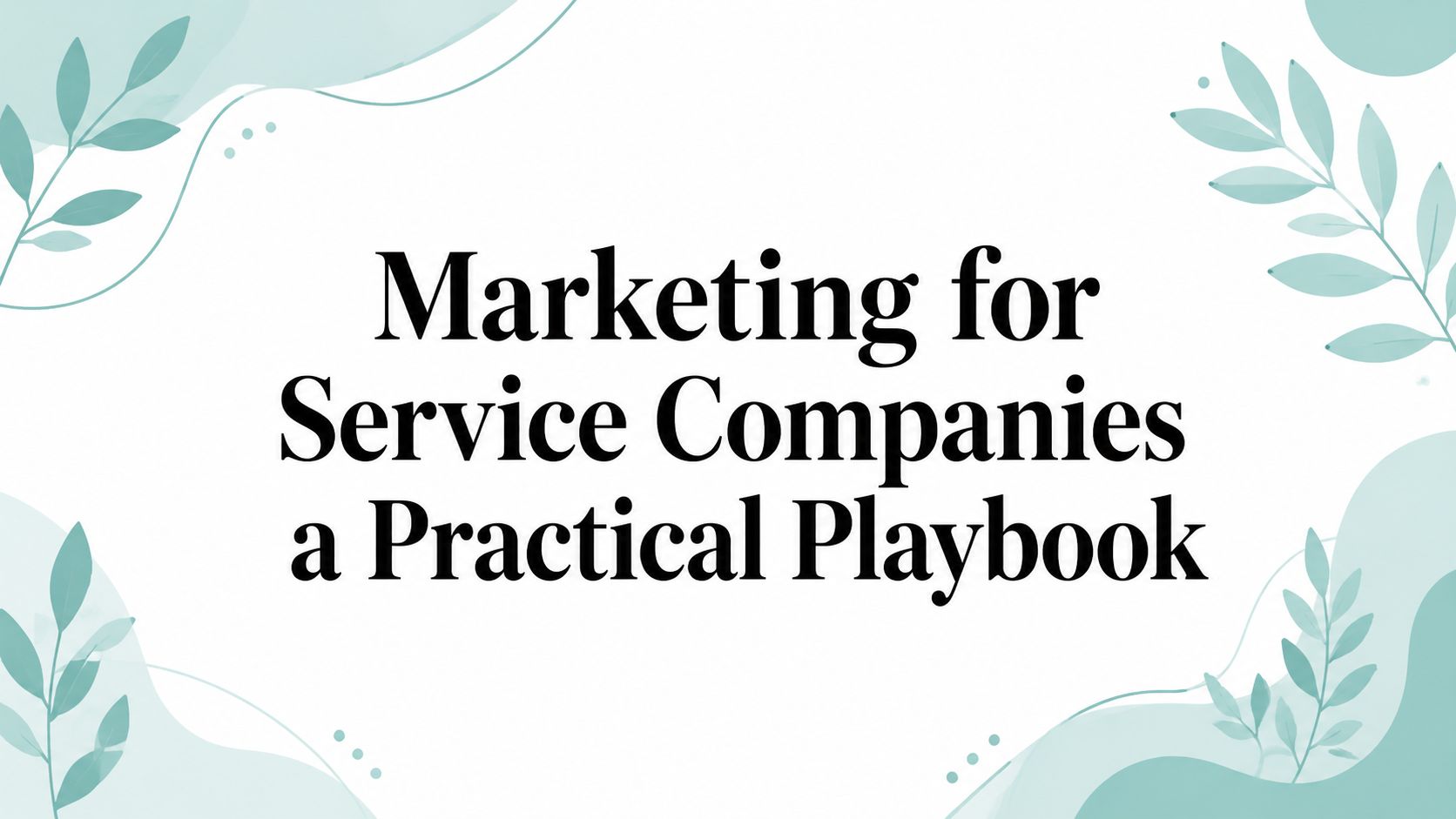 marketing-for-service-companies-playbook-cover