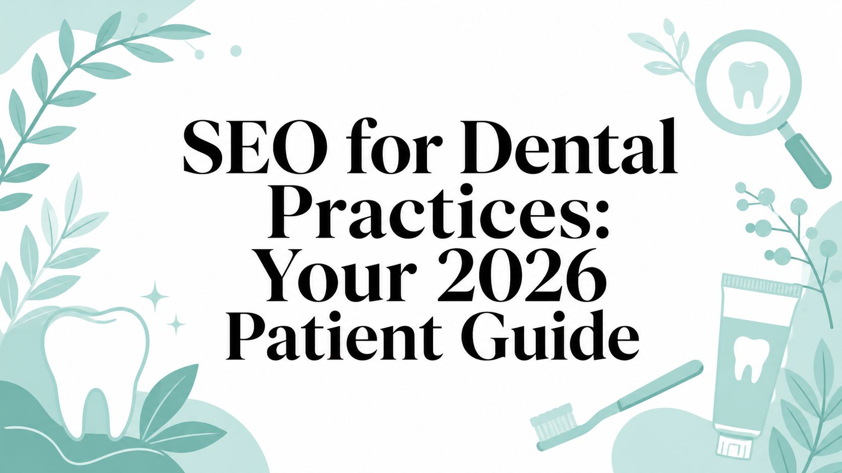 seo-for-dental-practices-dental-guide