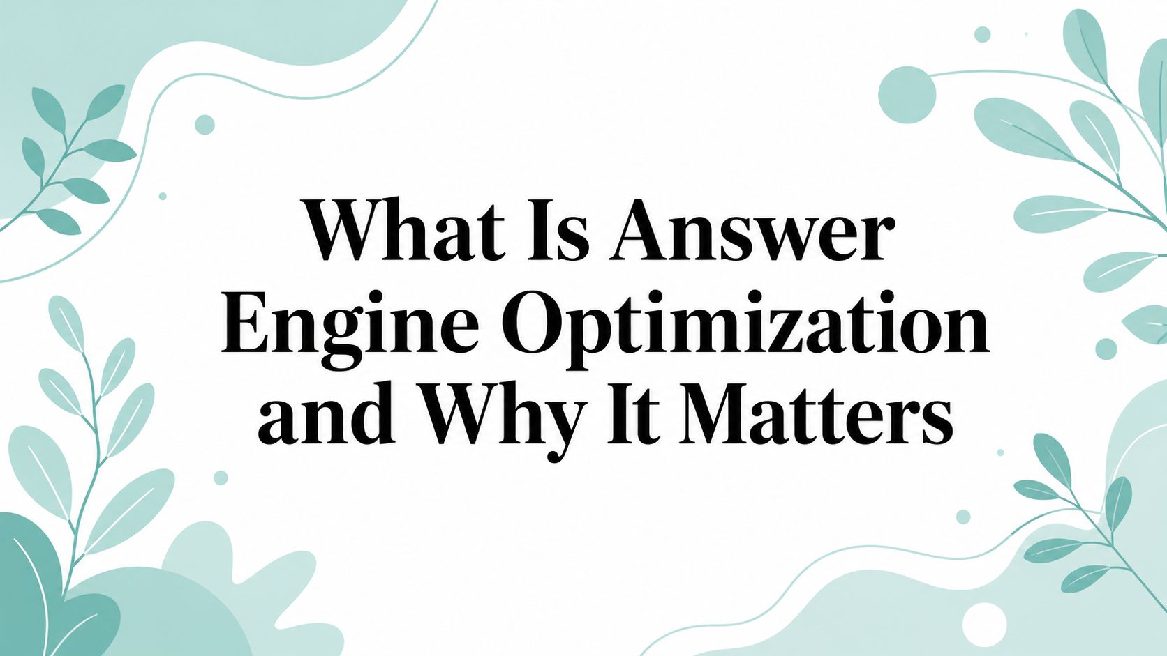 what-is-answer-engine-optimization-seo-title